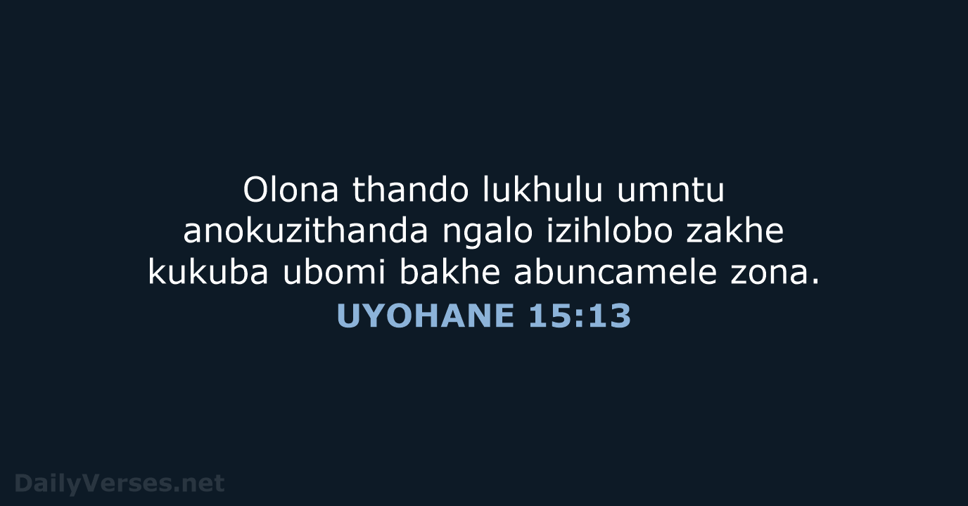 UYOHANE 15:13 - XHO96