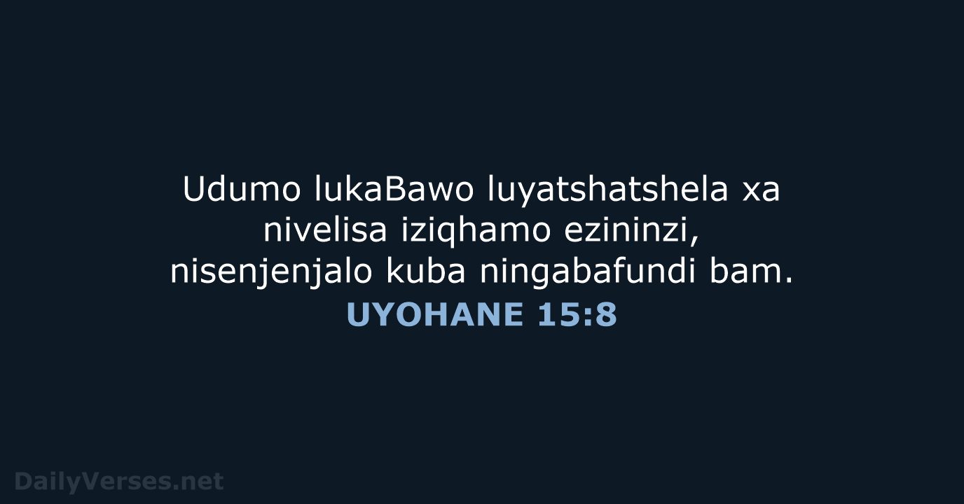 UYOHANE 15:8 - XHO96