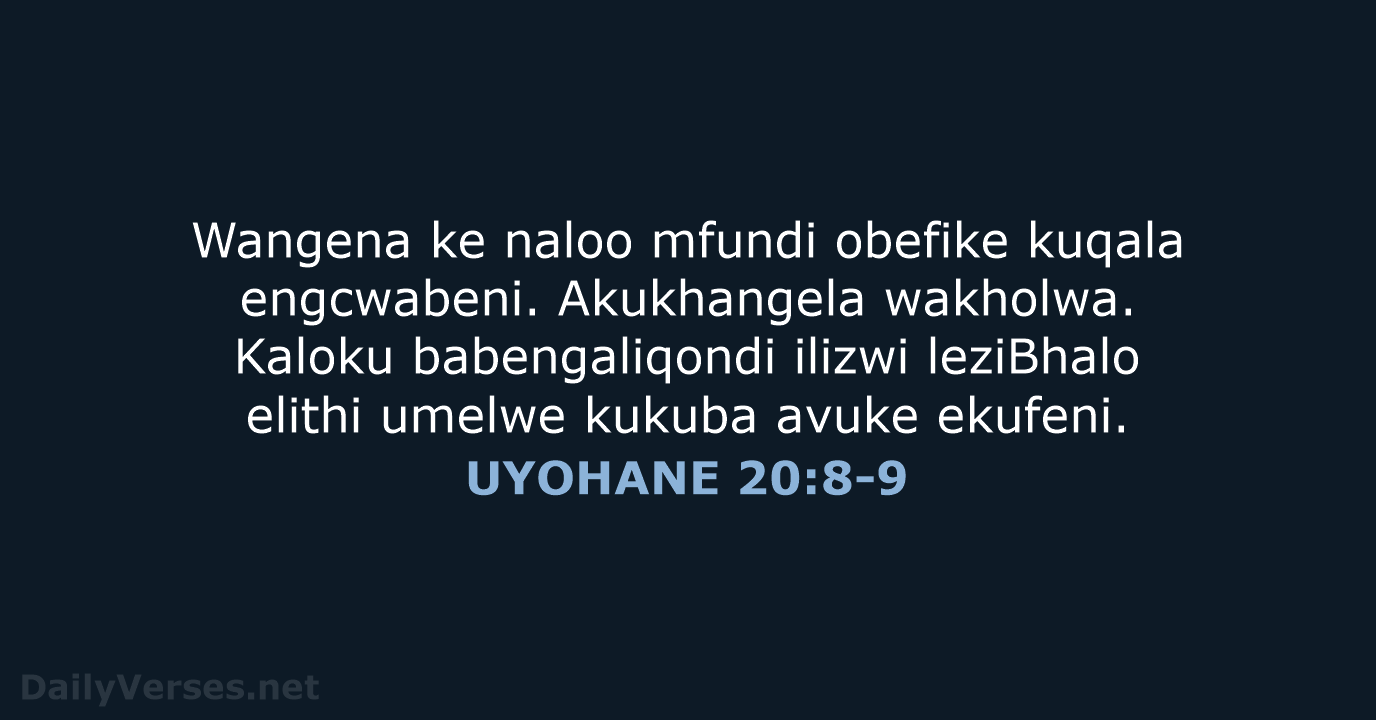 UYOHANE 20:8-9 - XHO96