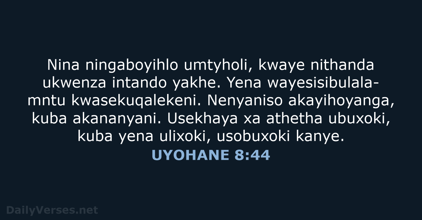 UYOHANE 8:44 - XHO96