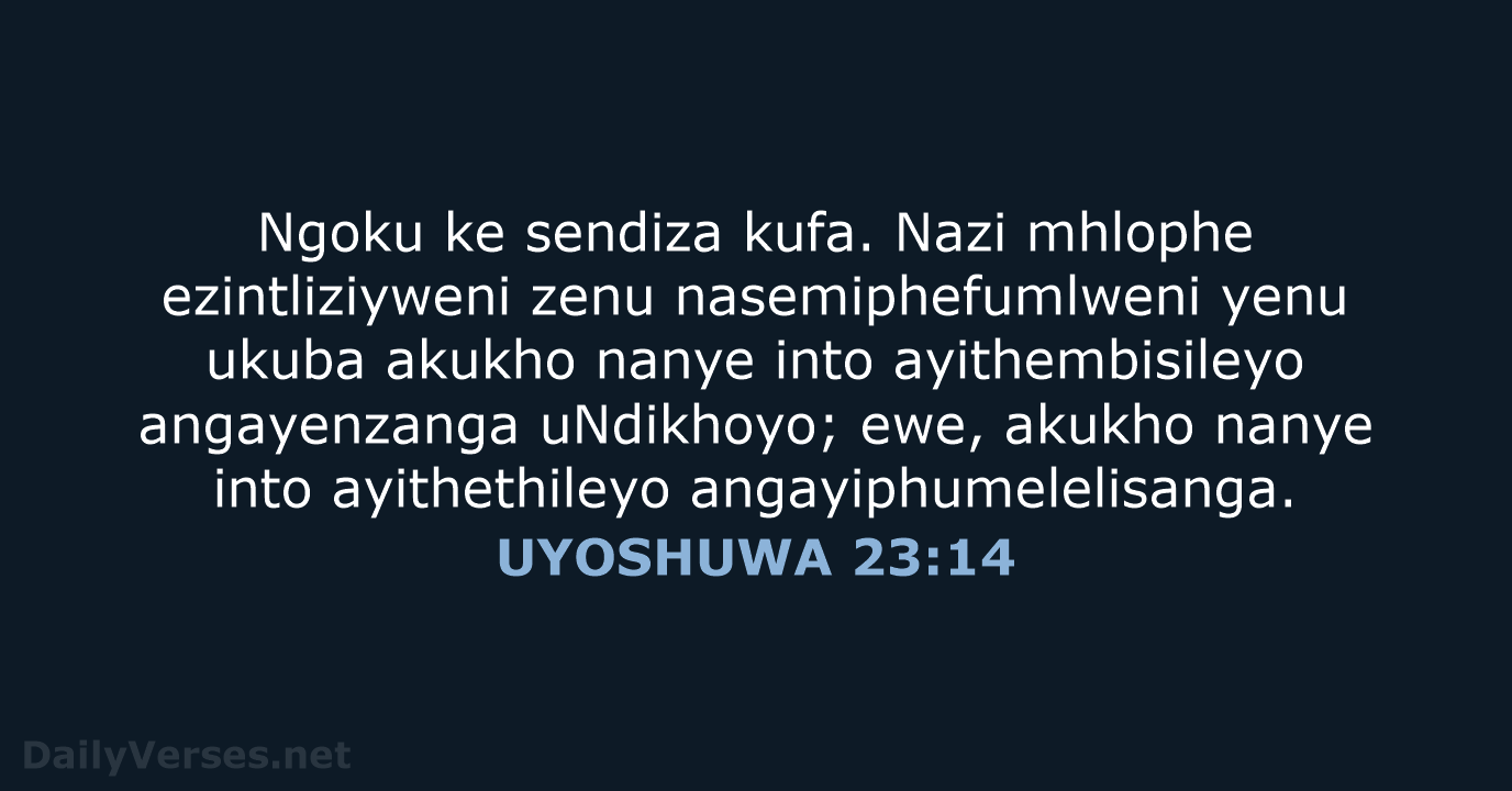 UYOSHUWA 23:14 - XHO96