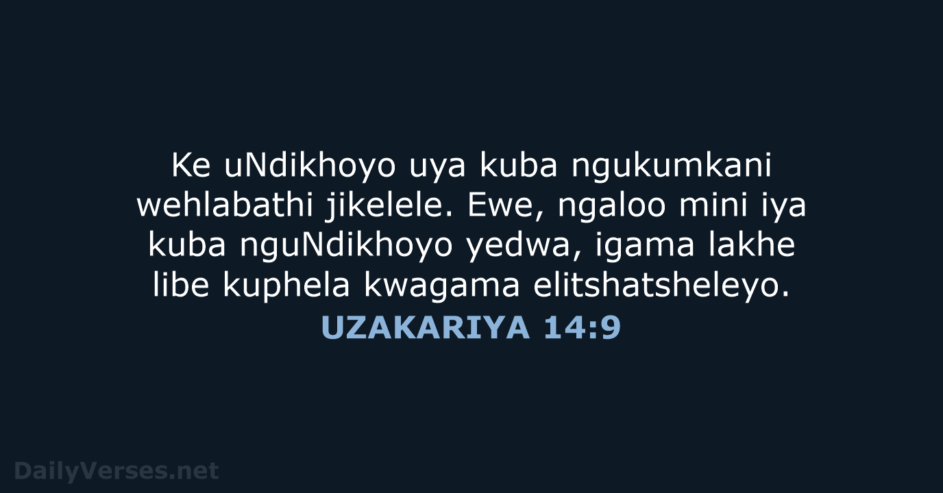 UZAKARIYA 14:9 - XHO96