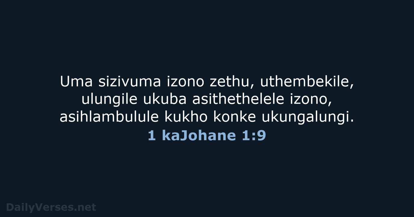 1 kaJohane 1:9 - ZUL59
