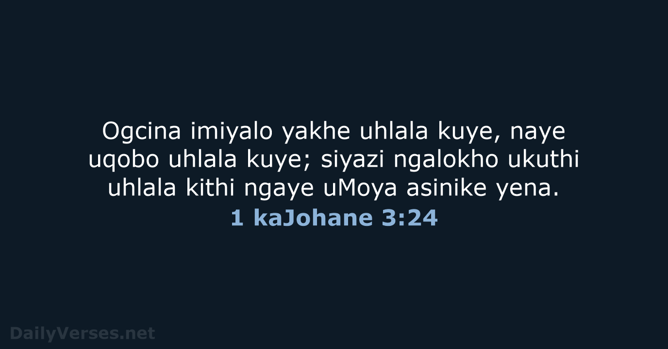 1 kaJohane 3:24 - ZUL59