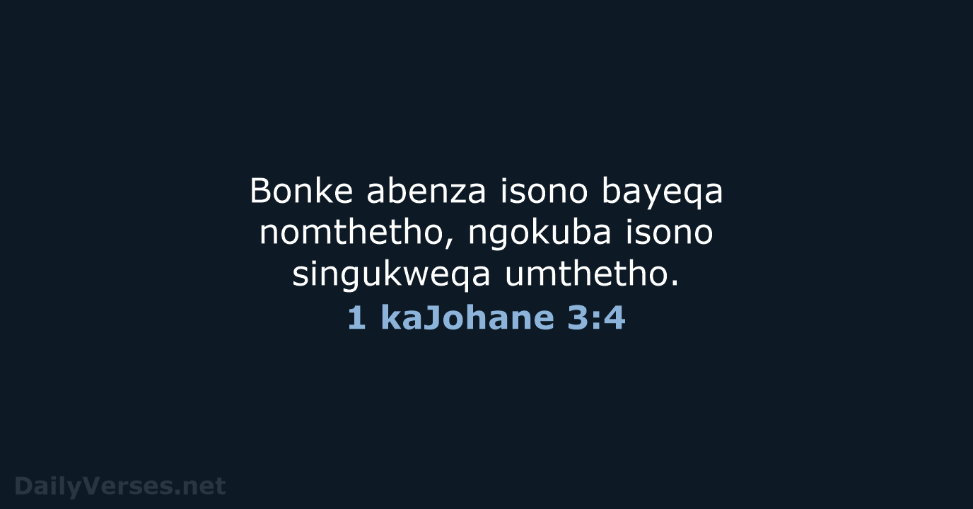 1 kaJohane 3:4 - ZUL59