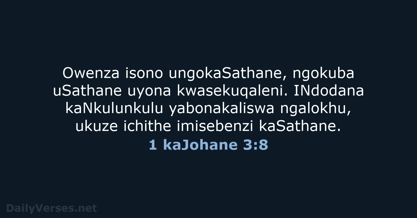1 kaJohane 3:8 - ZUL59