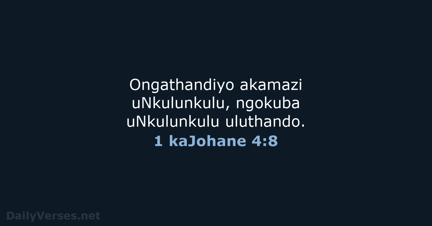 1 kaJohane 4:8 - ZUL59