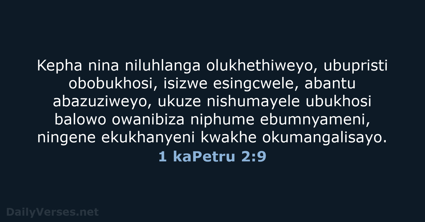 1 kaPetru 2:9 - ZUL59