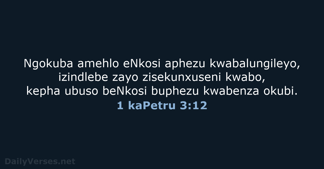 1 kaPetru 3:12 - ZUL59