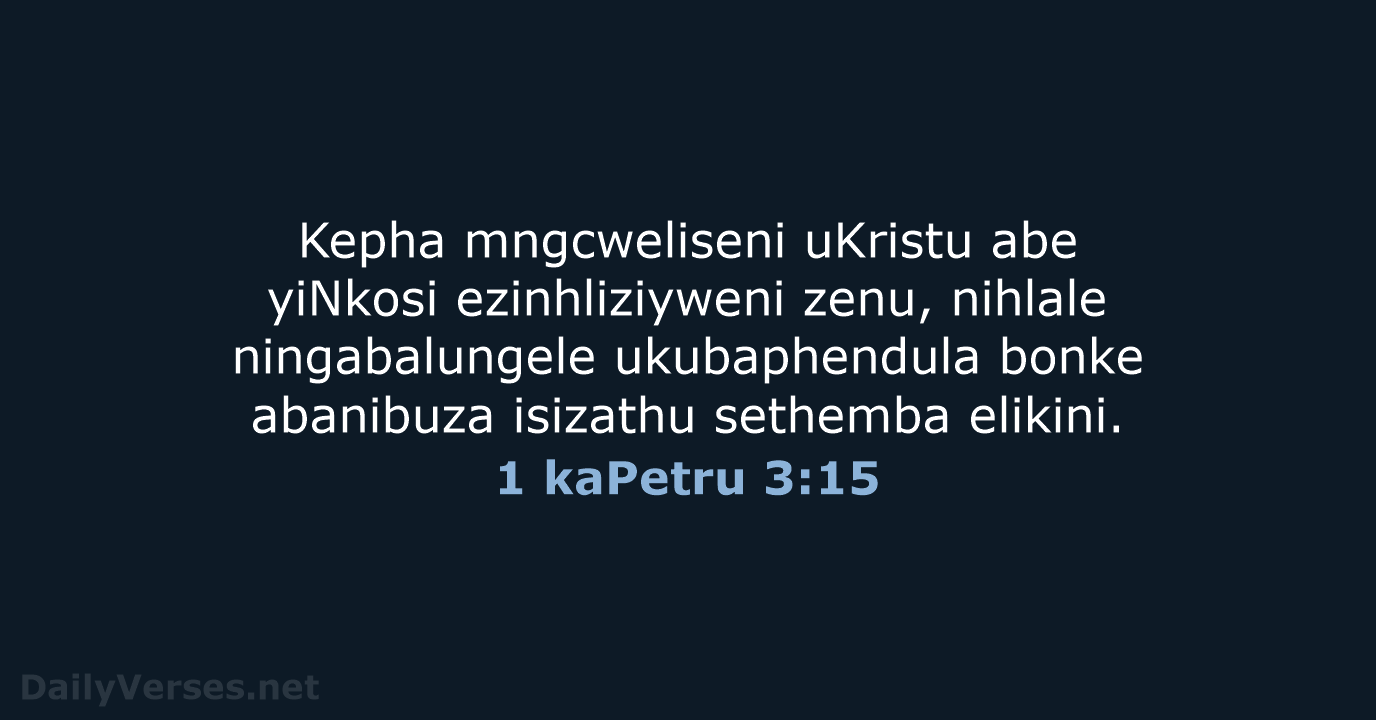 1 kaPetru 3:15 - ZUL59