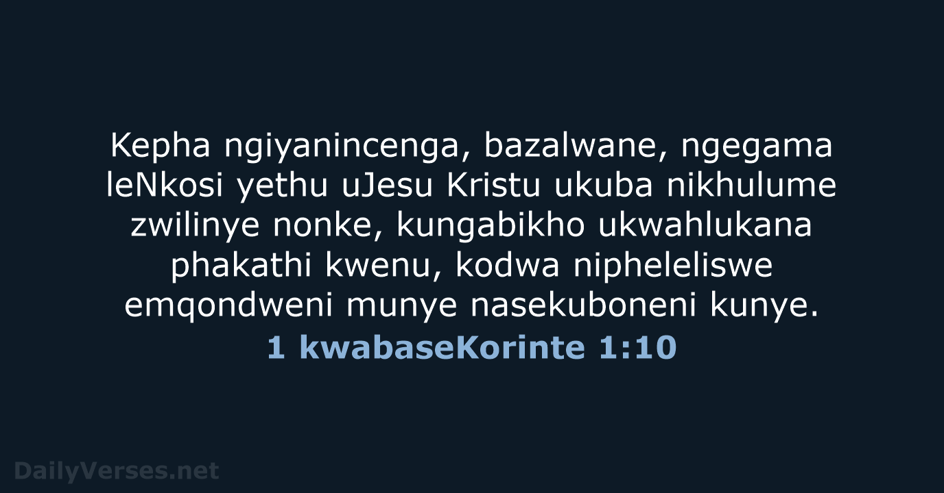 1 kwabaseKorinte 1:10 - ZUL59