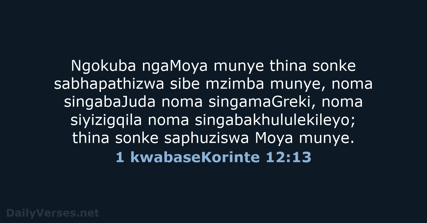1 kwabaseKorinte 12:13 - ZUL59