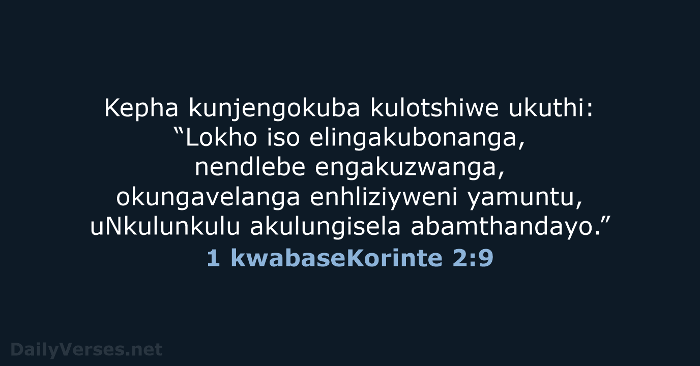 1 kwabaseKorinte 2:9 - ZUL59
