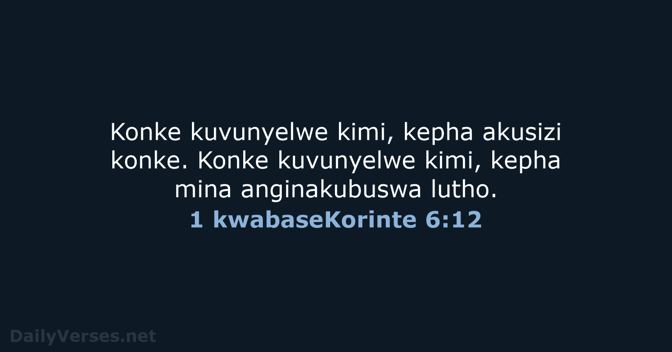 1 kwabaseKorinte 6:12 - ZUL59