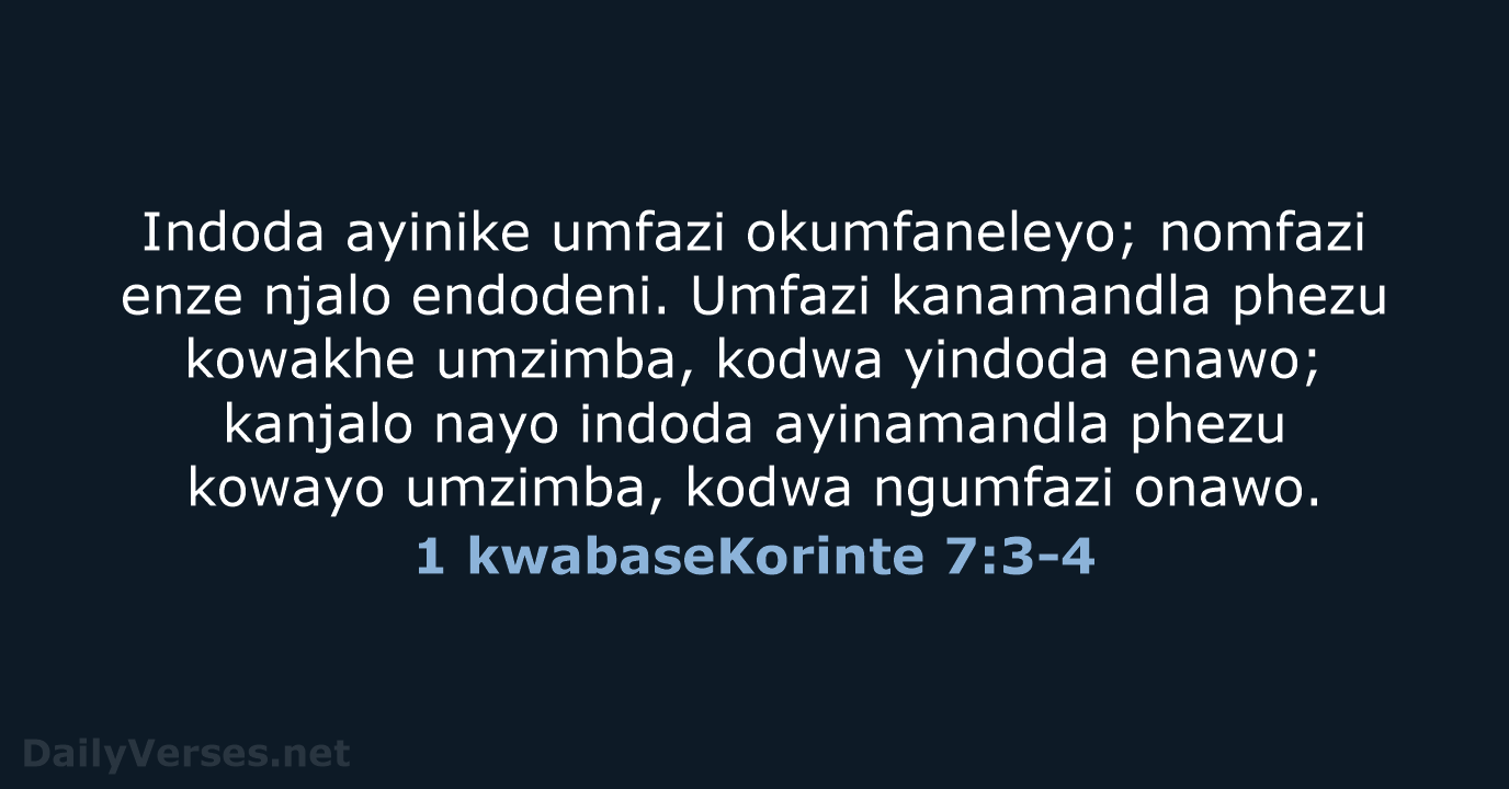 1 kwabaseKorinte 7:3-4 - ZUL59