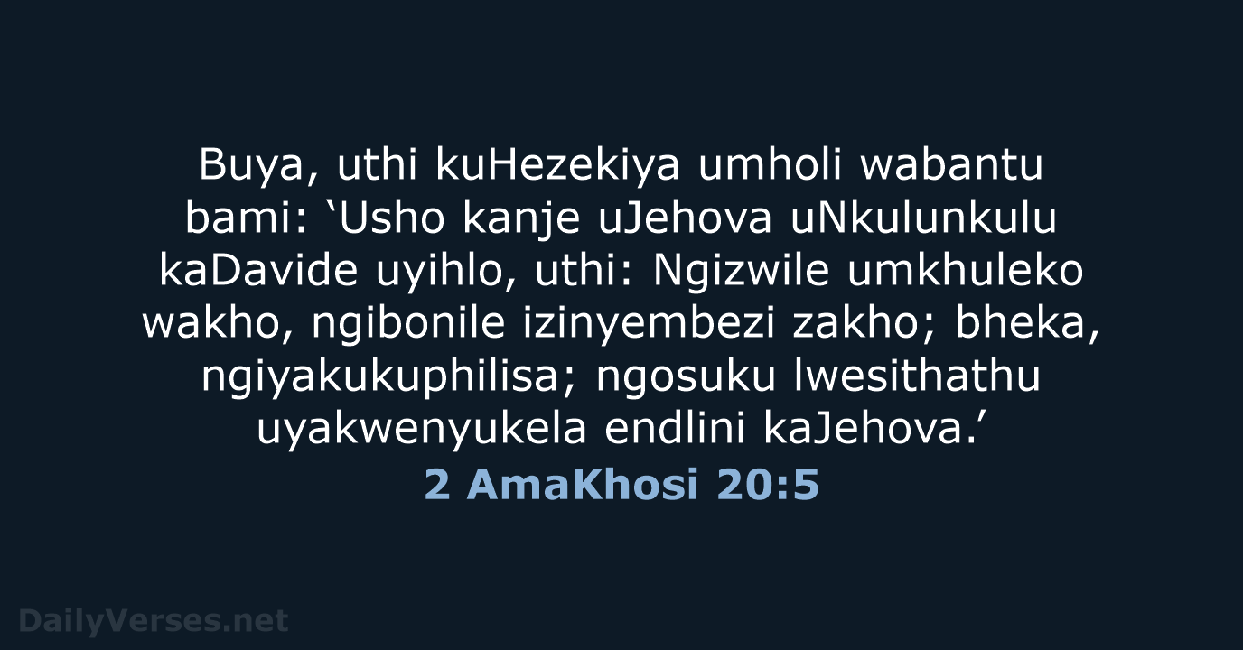 2 AmaKhosi 20:5 - ZUL59