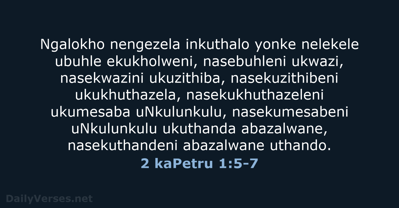 2 kaPetru 1:5-7 - ZUL59