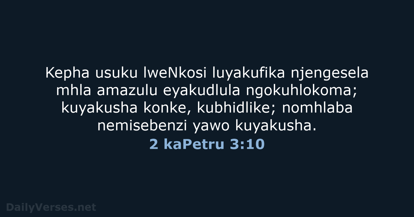 2 kaPetru 3:10 - ZUL59