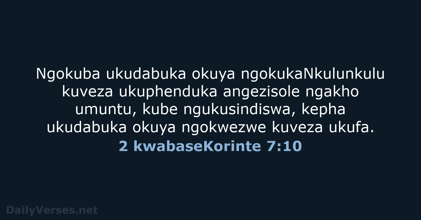 2 kwabaseKorinte 7:10 - ZUL59