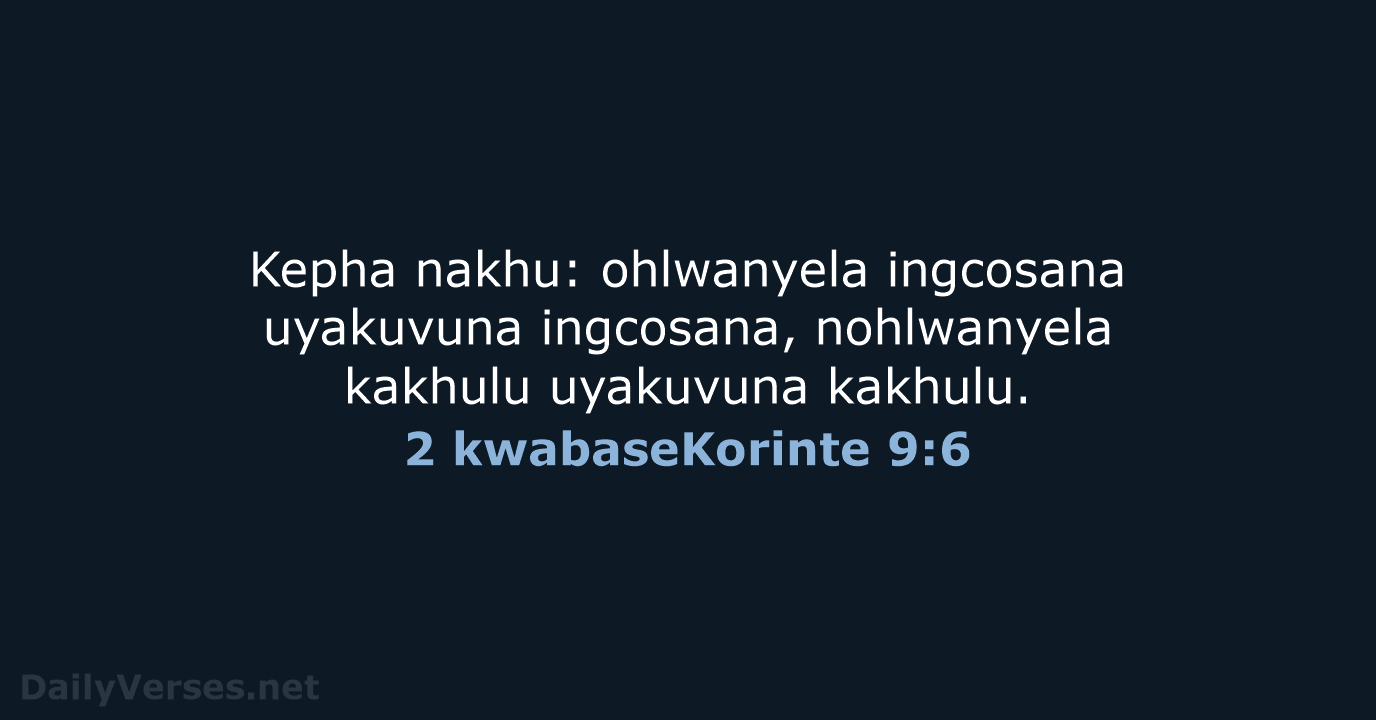 2 kwabaseKorinte 9:6 - ZUL59