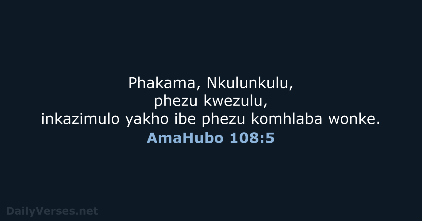 AmaHubo 108:5 - ZUL59