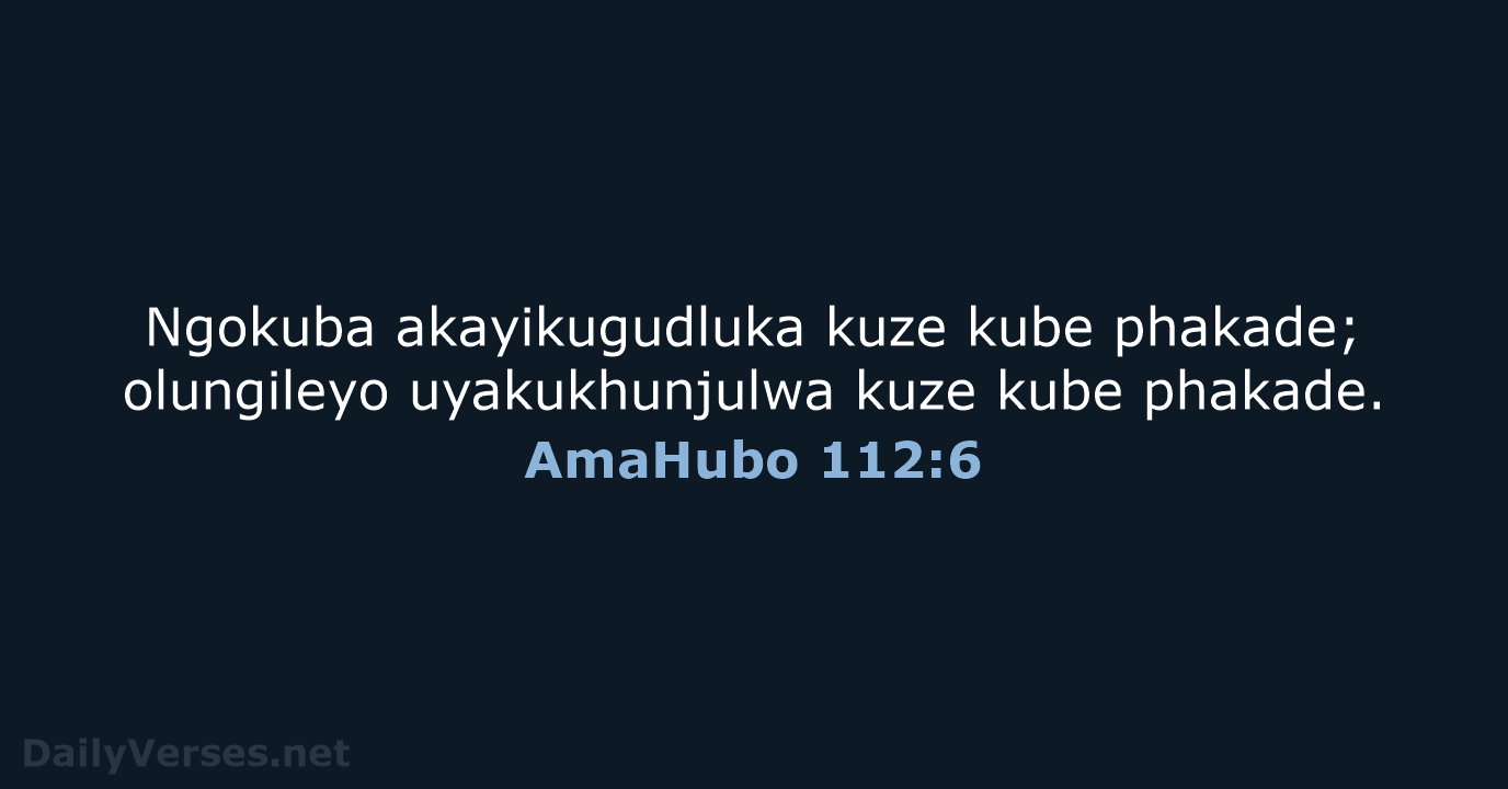 AmaHubo 112:6 - ZUL59