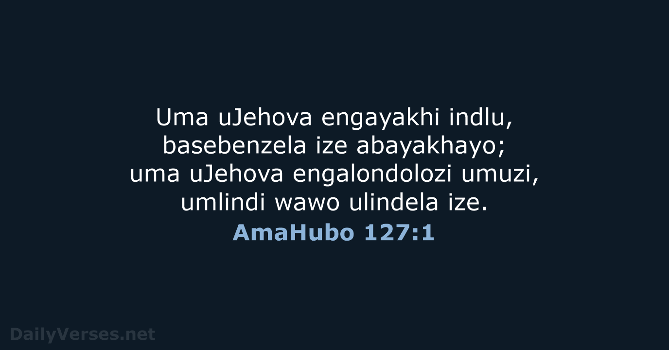 AmaHubo 127:1 - ZUL59