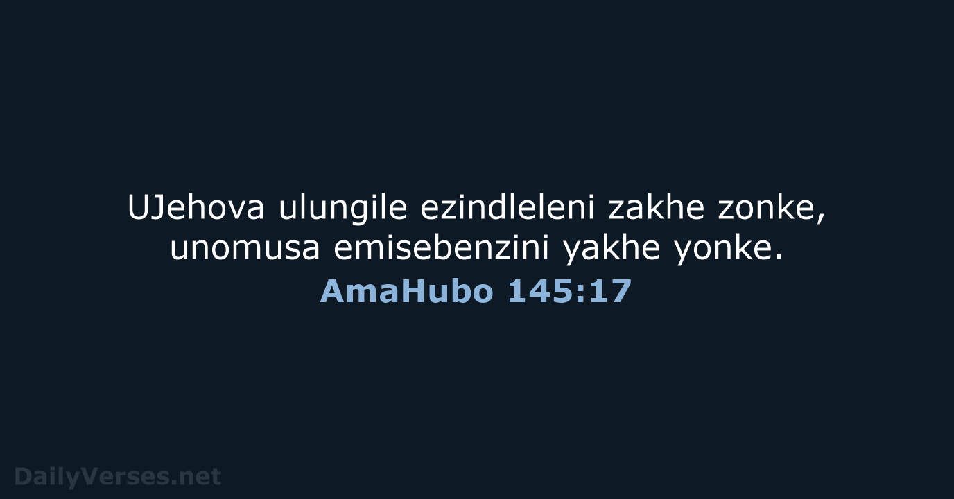 AmaHubo 145:17 - ZUL59