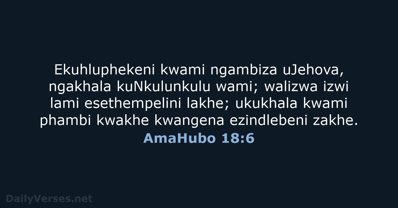 AmaHubo 18:6 - ZUL59