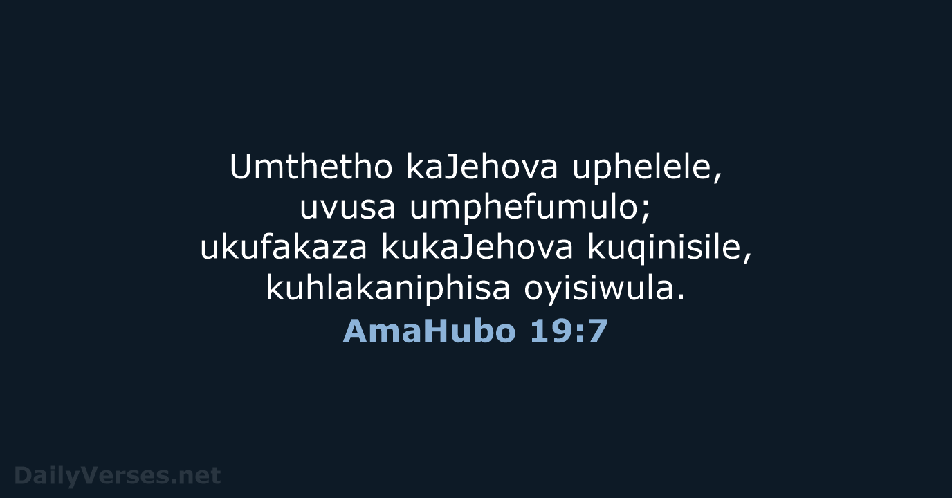 AmaHubo 19:7 - ZUL59