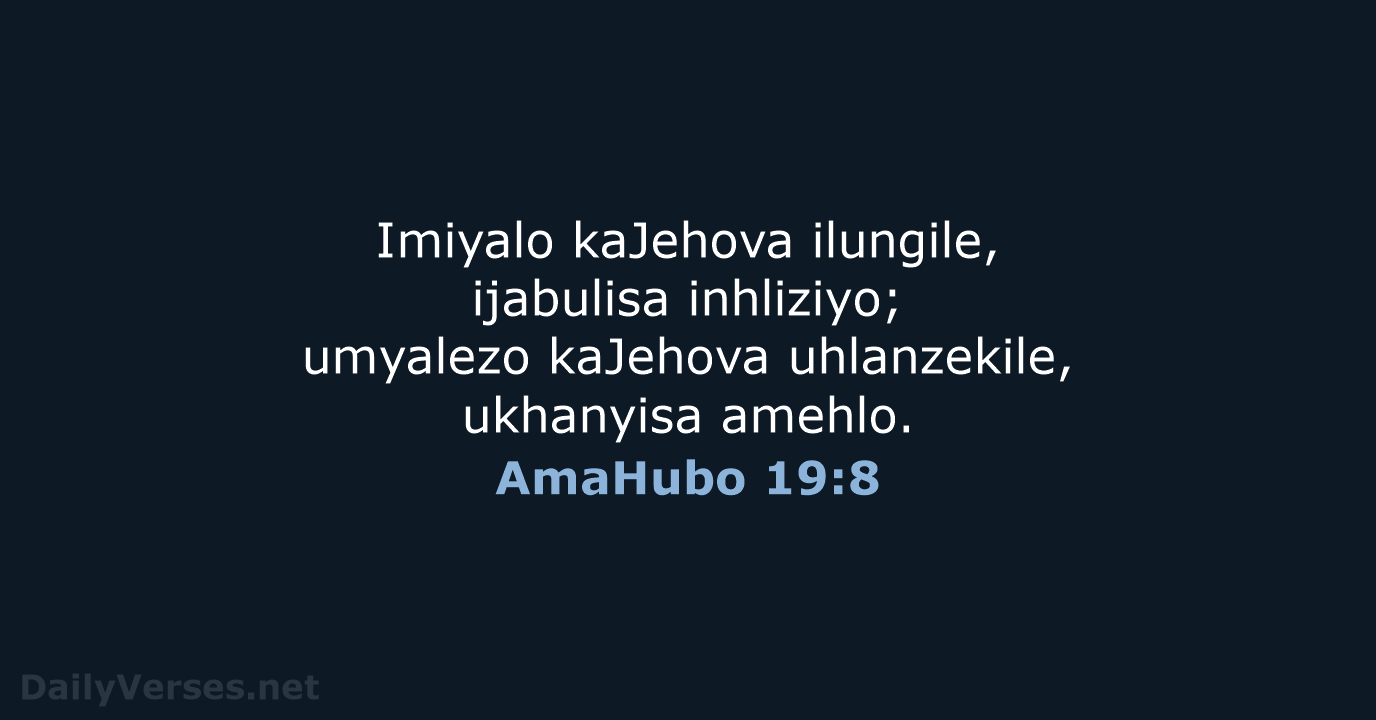 AmaHubo 19:8 - ZUL59