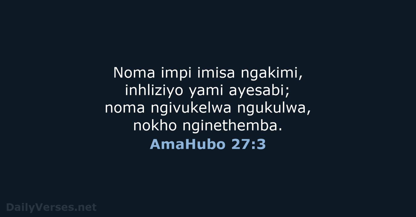 AmaHubo 27:3 - ZUL59