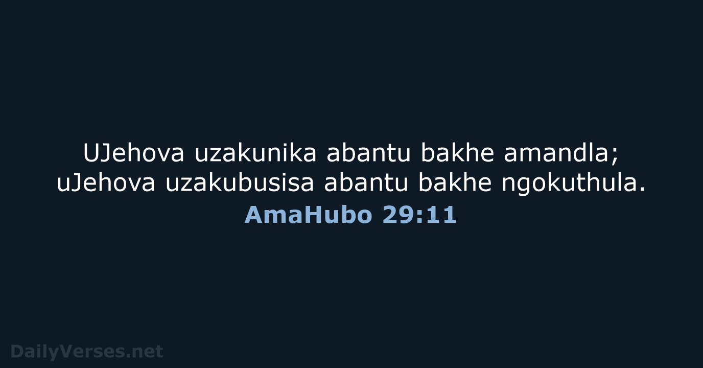 AmaHubo 29:11 - ZUL59