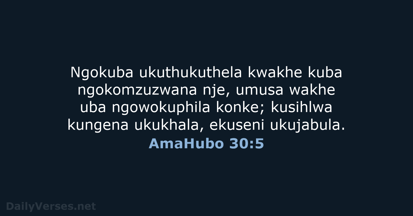 AmaHubo 30:5 - ZUL59