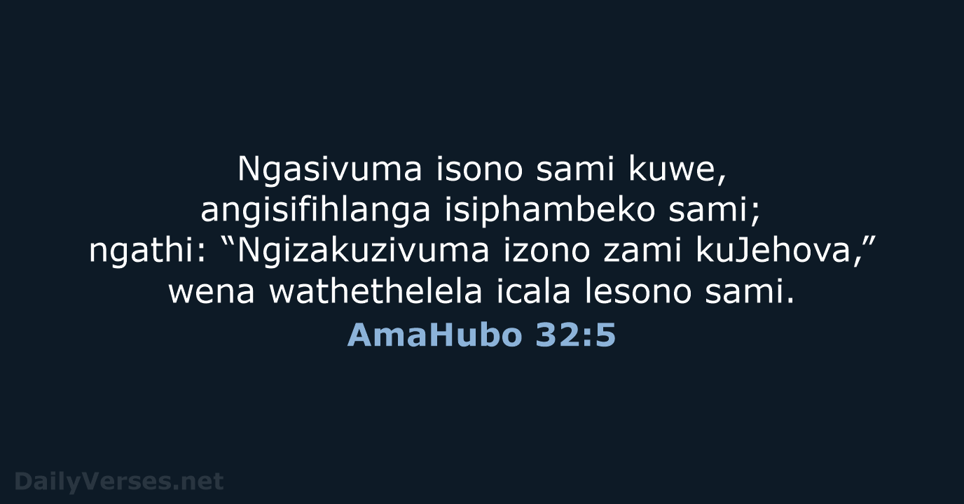 AmaHubo 32:5 - ZUL59