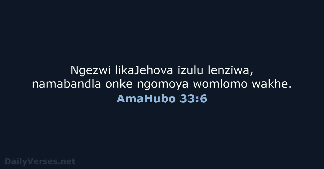AmaHubo 33:6 - ZUL59