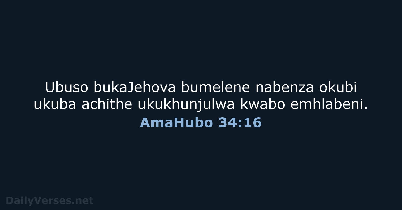 AmaHubo 34:16 - ZUL59