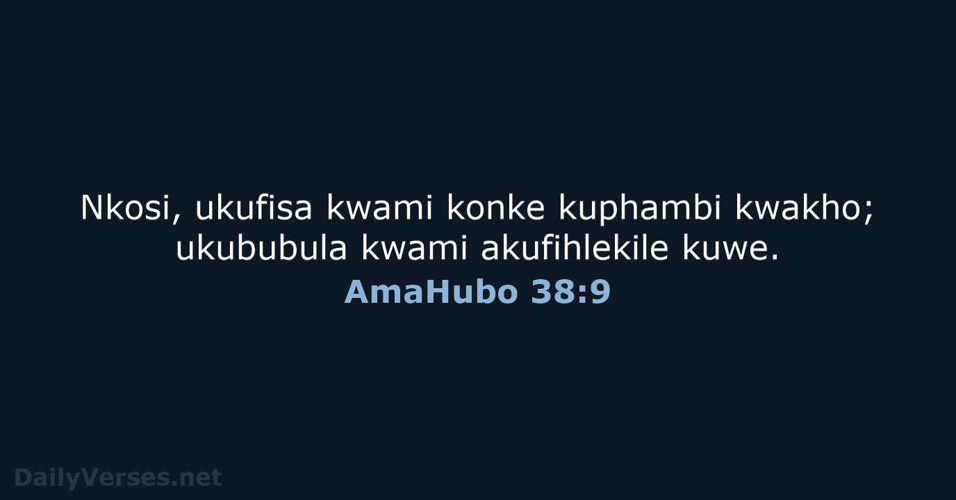 AmaHubo 38:9 - ZUL59