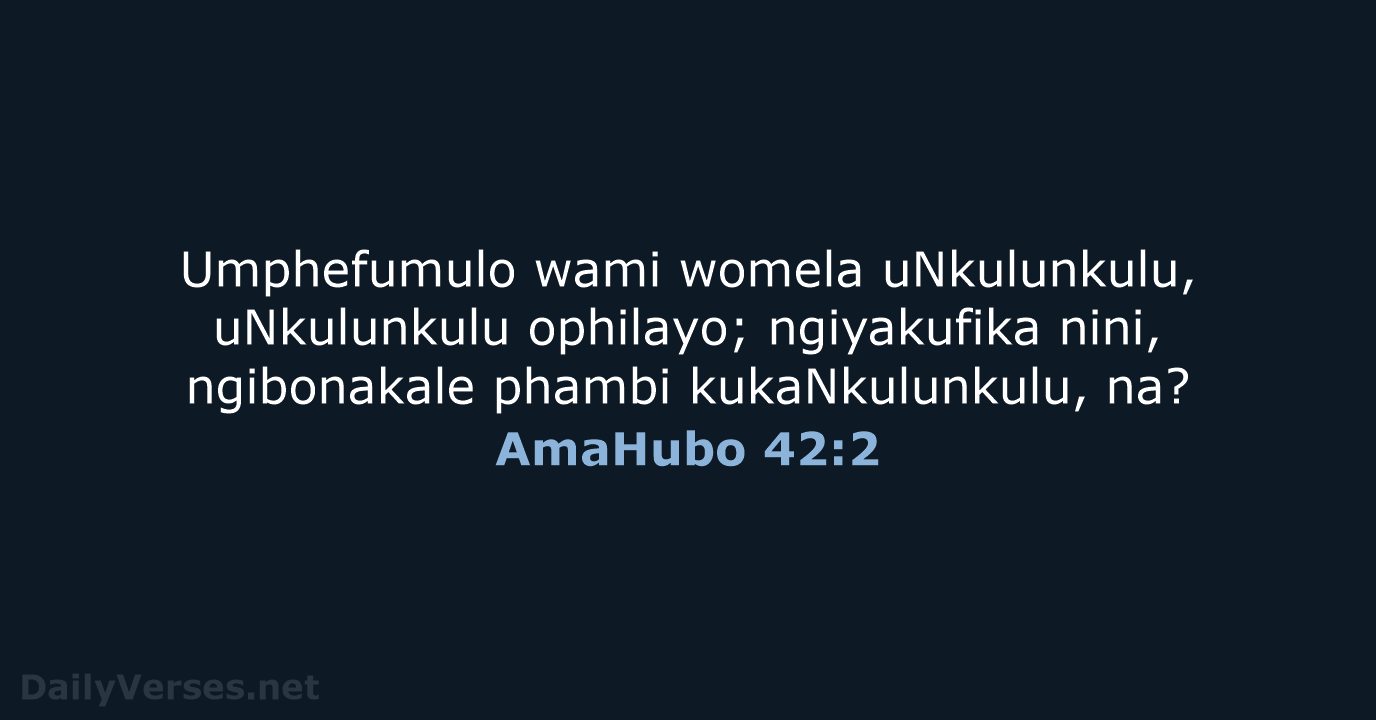 AmaHubo 42:2 - ZUL59