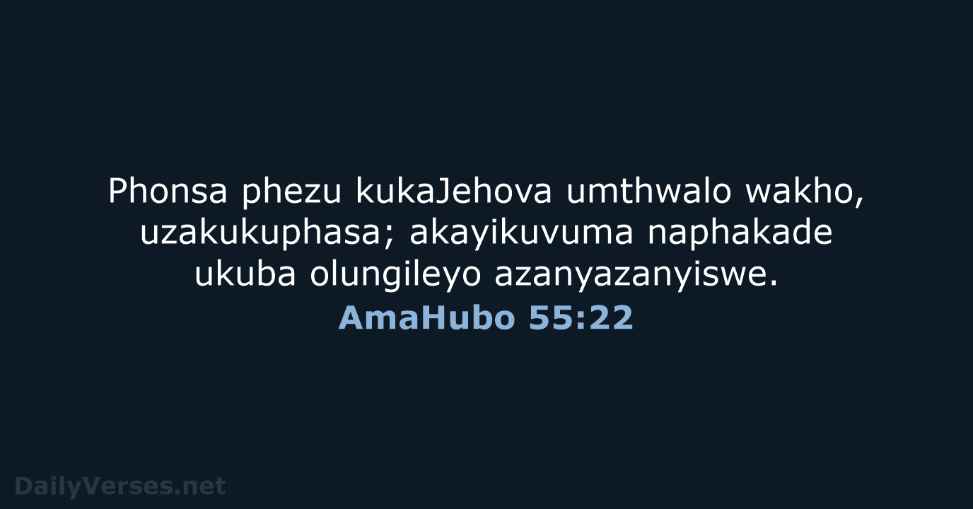 AmaHubo 55:22 - ZUL59