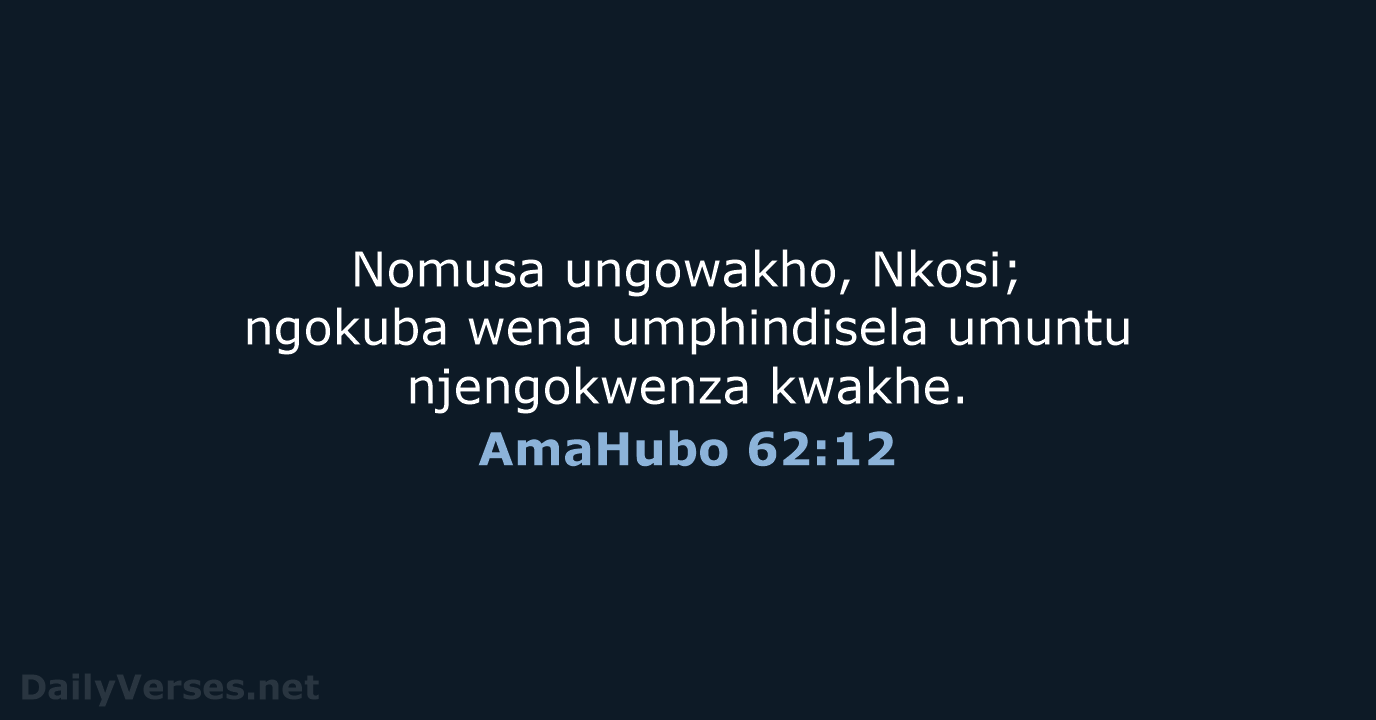 AmaHubo 62:12 - ZUL59