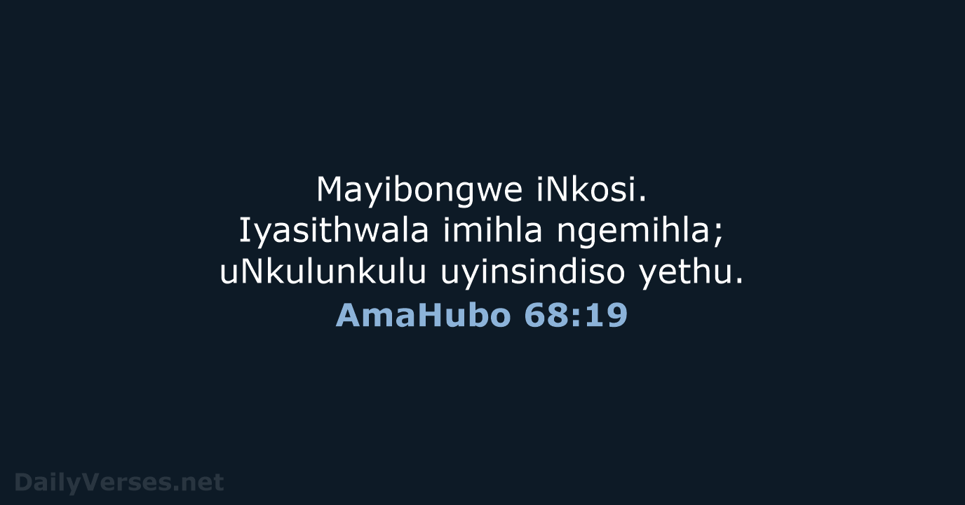 AmaHubo 68:19 - ZUL59