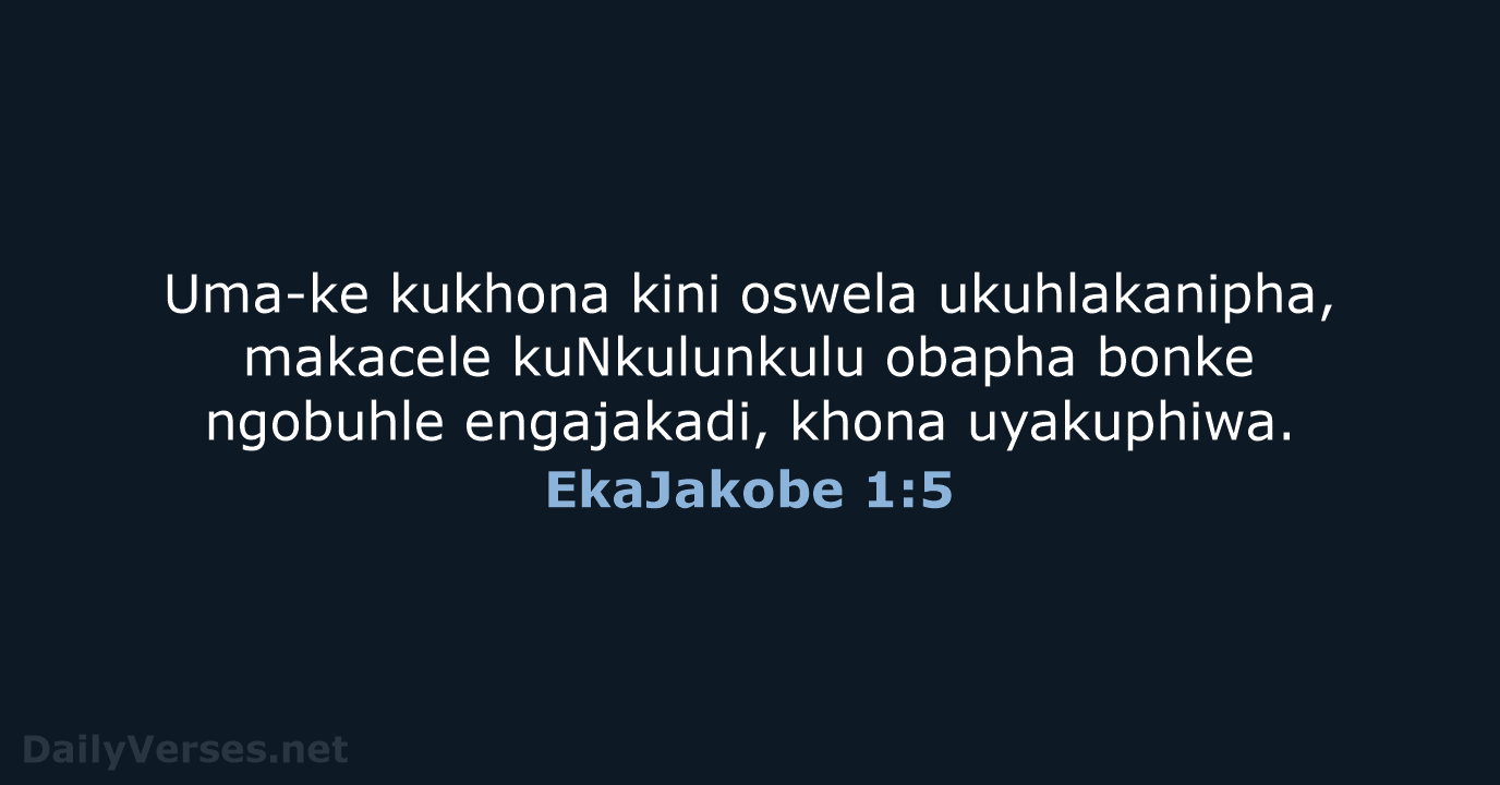 EkaJakobe 1:5 - ZUL59