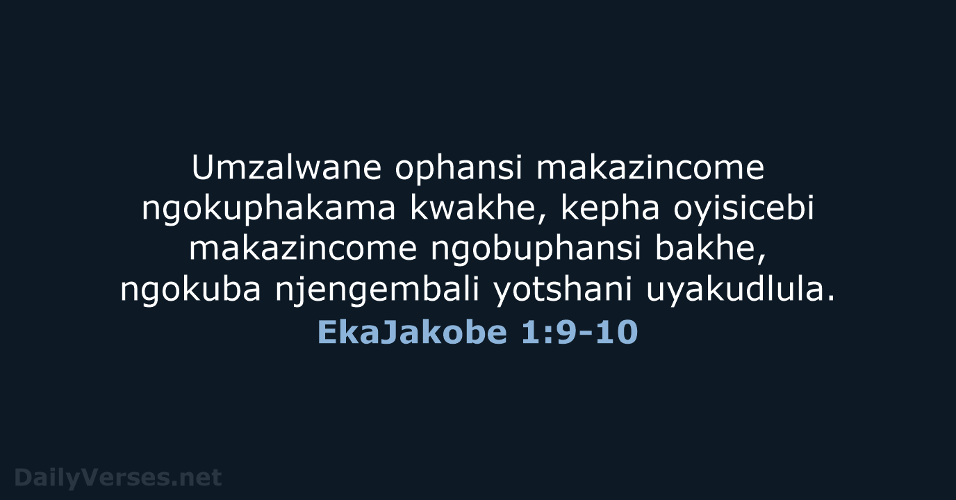 EkaJakobe 1:9-10 - ZUL59