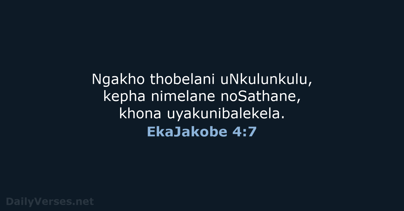 EkaJakobe 4:7 - ZUL59