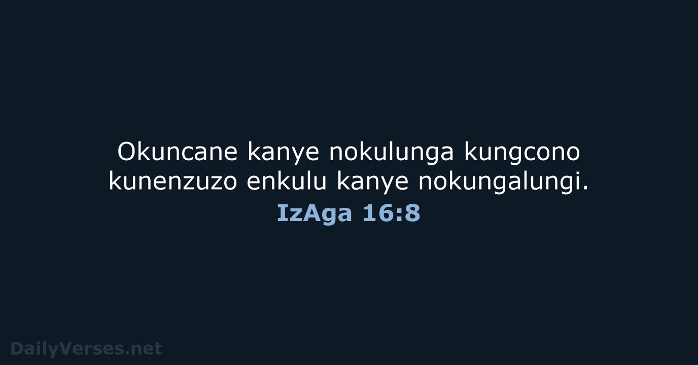 IzAga 16:8 - ZUL59