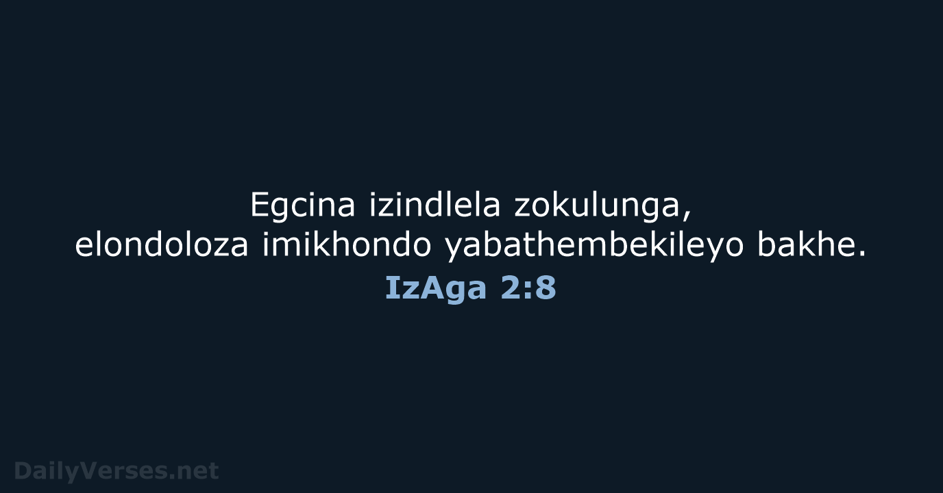 IzAga 2:8 - ZUL59