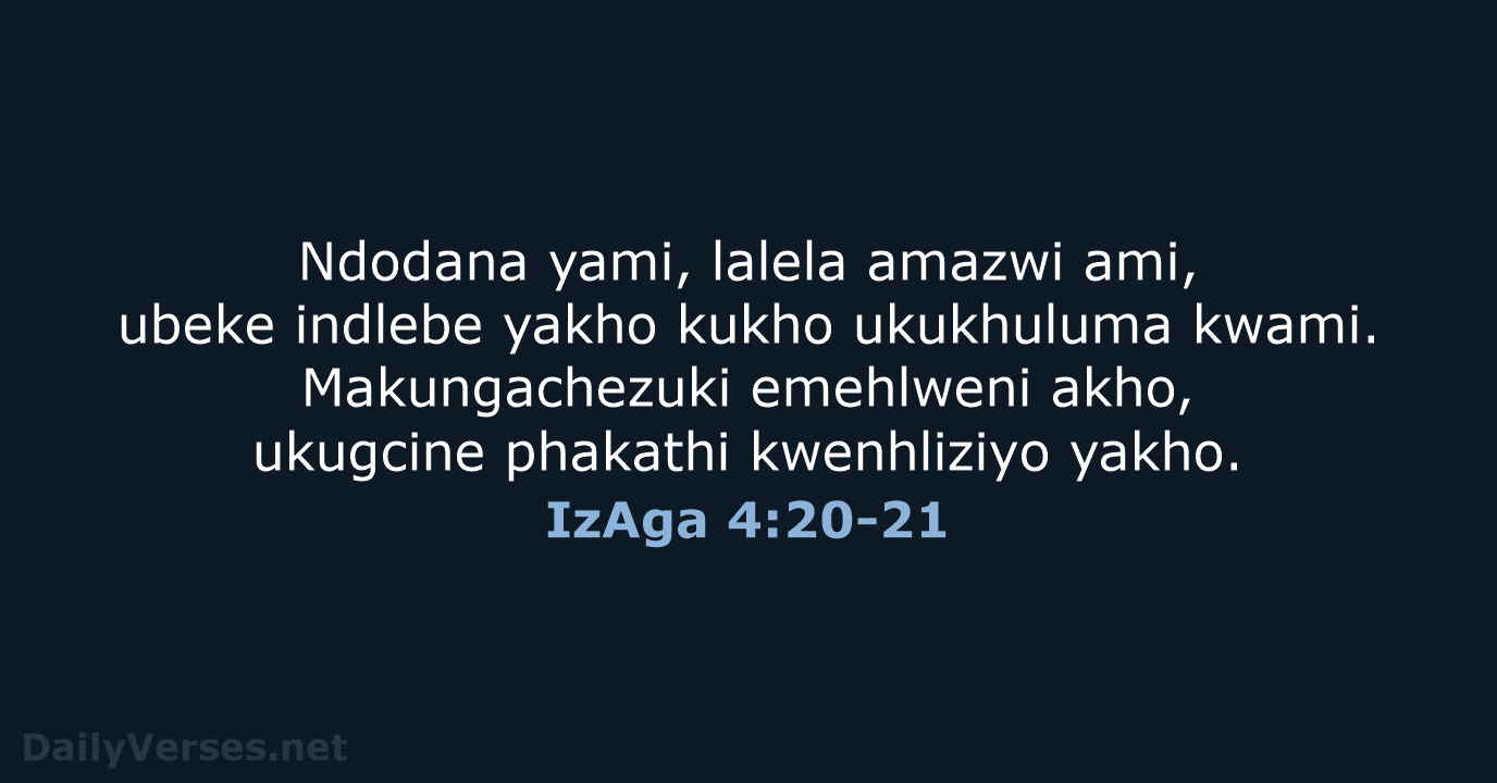 IzAga 4:20-21 - ZUL59
