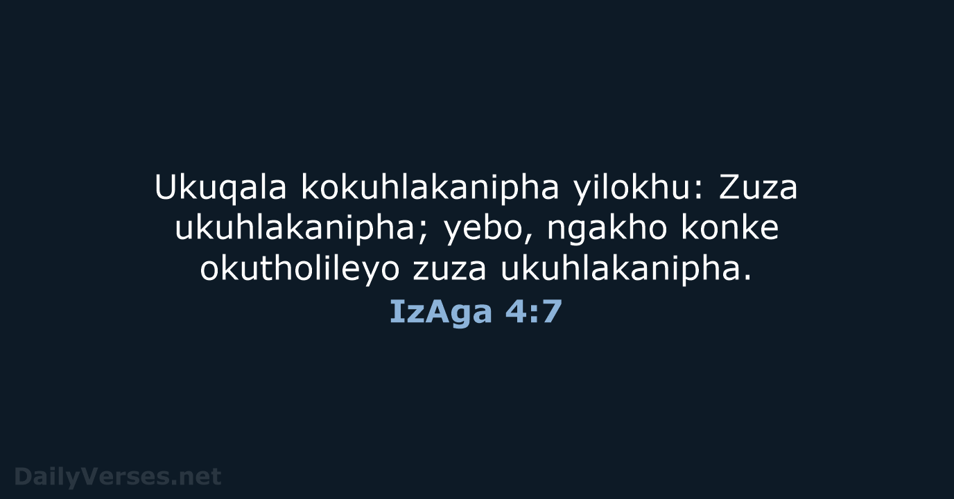 IzAga 4:7 - ZUL59