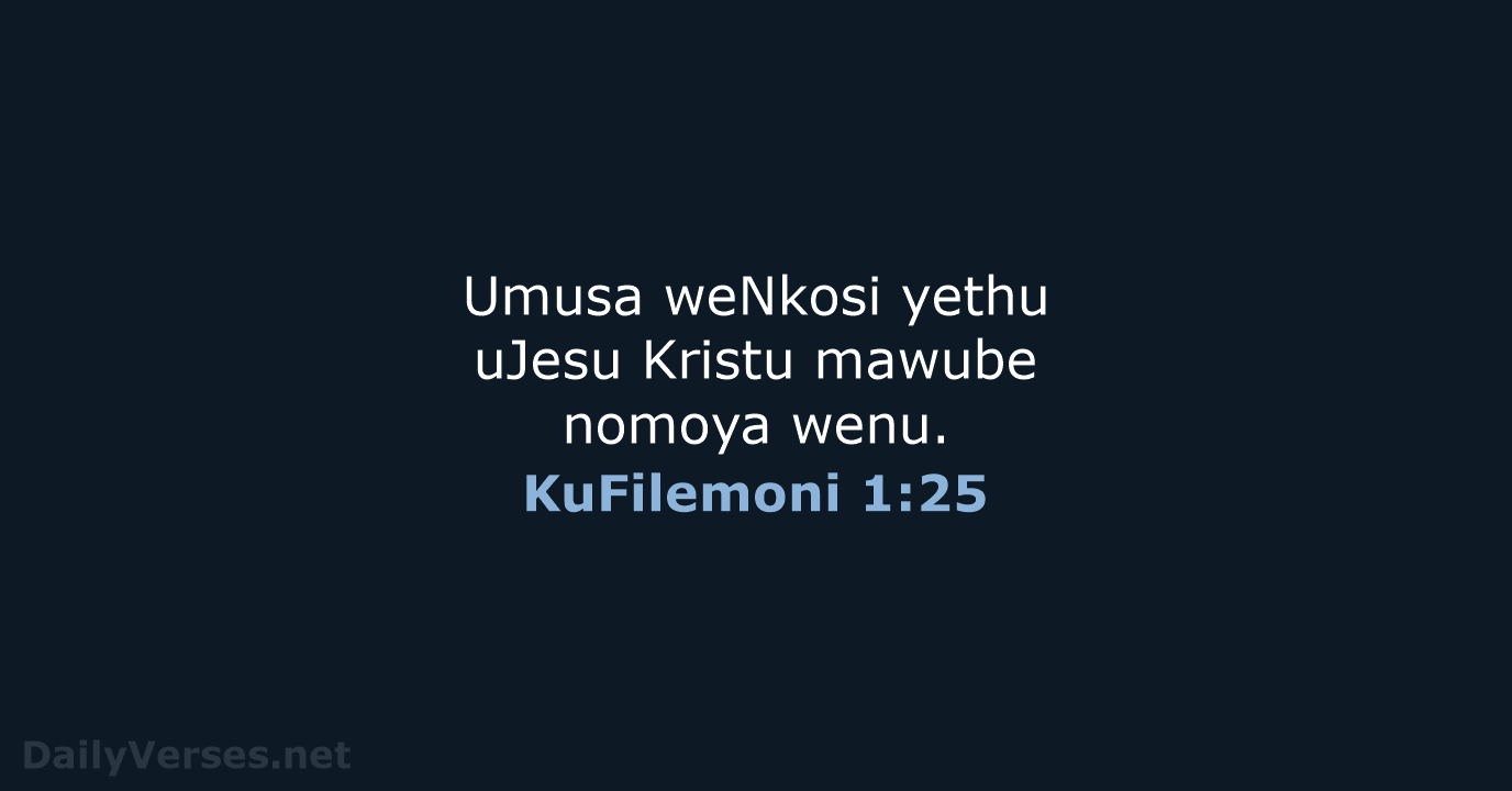 KuFilemoni 1:25 - ZUL59